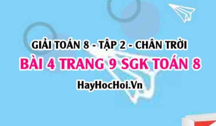 Bài 4 trang 9 Toán 8 Tập 2 Chân trời sáng tạo